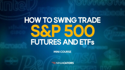 How to swing trade S&P 500 Future and ETFs Mini Course