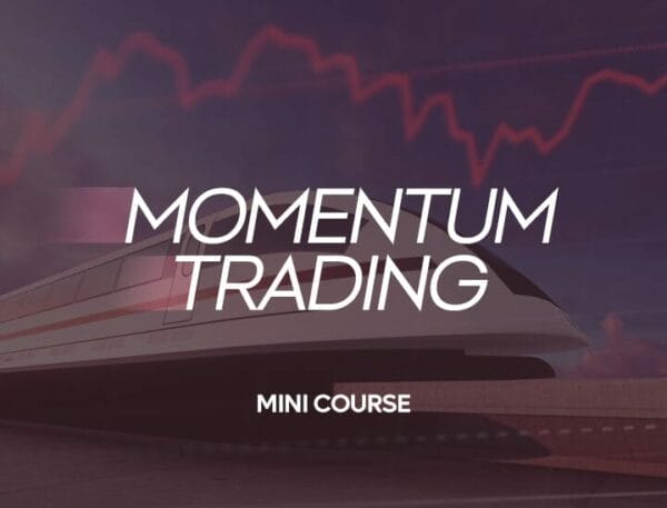 Momentum Trading Mini Course