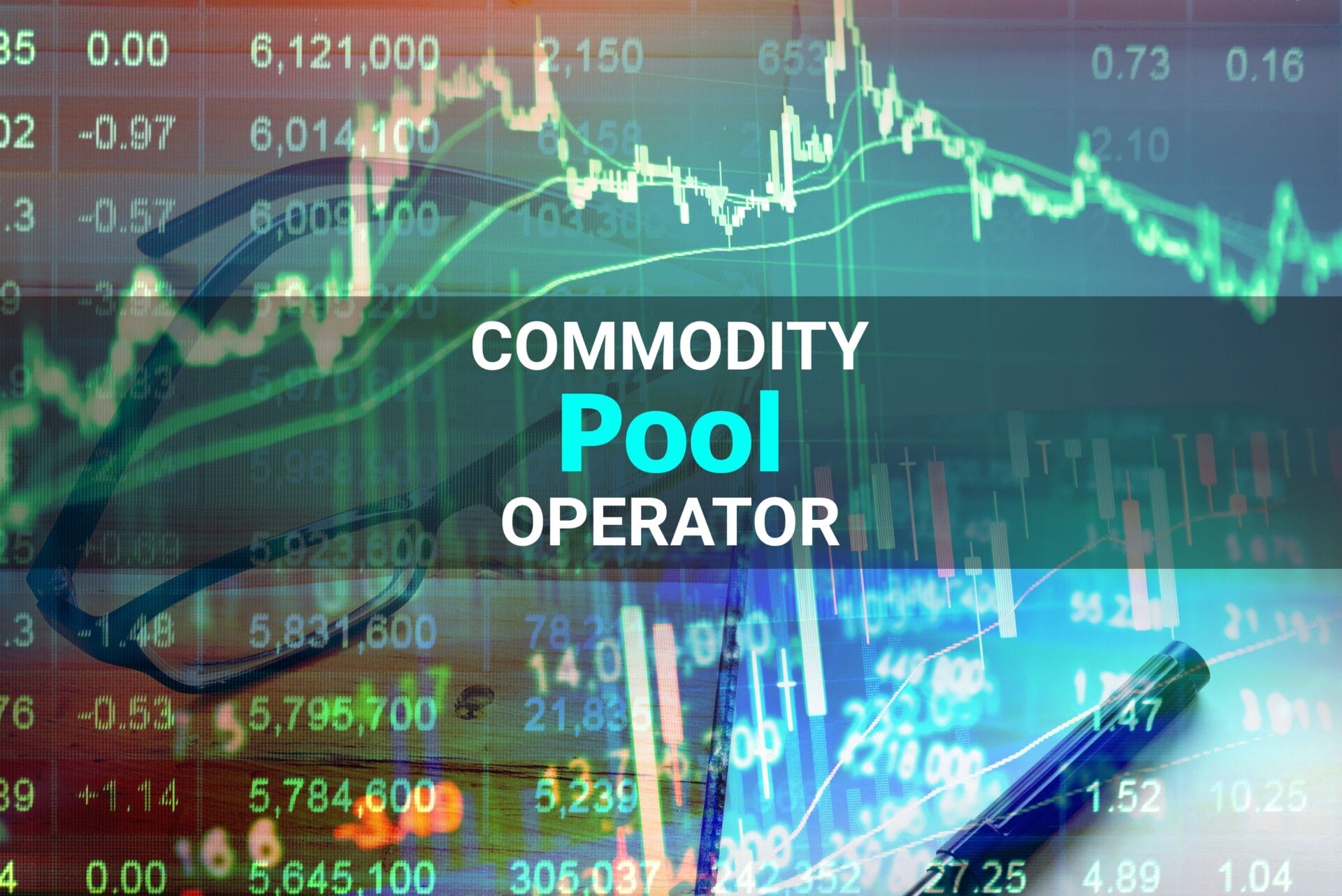 understanding-the-role-of-a-commodity-pool-operator