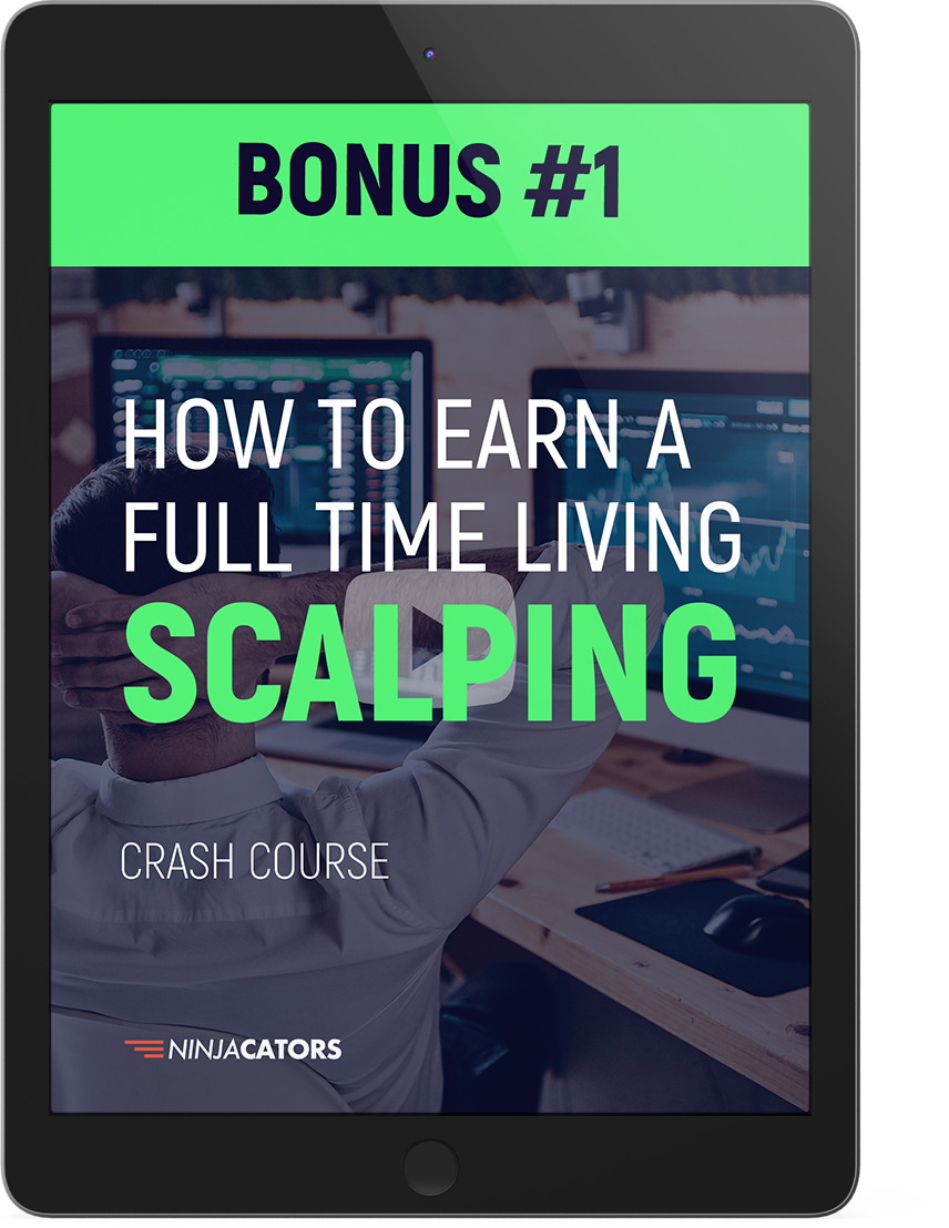 Bonus #1: Full-Time Scalping Mini-Course Bonus #1: Full-Time Scalping Mini-Course