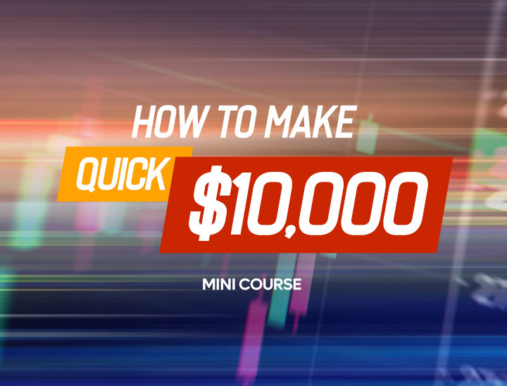 How To Make a Quick $10K MINI COURSE