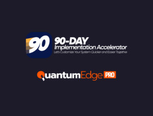 Quantum Edge Pro | 90-Day Implementation Accelerator